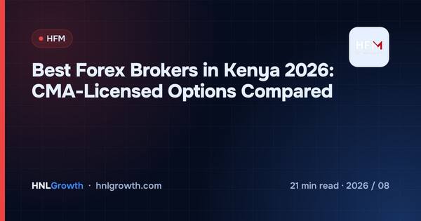 Best Forex Brokers in Kenya 2026: CMA-Licensed Options Compared cover illustration