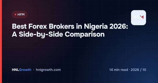 Best Forex Brokers in Nigeria 2026: A Side-by-Side Comparison cover illustration