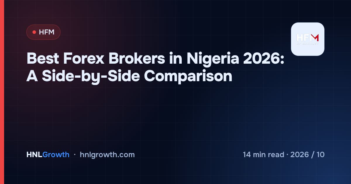 Best Forex Brokers in Nigeria 2026: A Side-by-Side Comparison — cover image