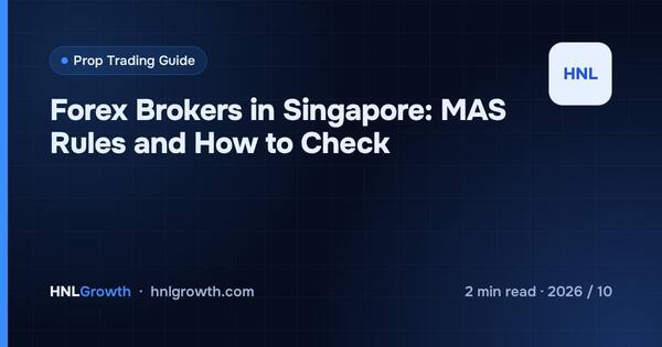 Forex Brokers in Singapore: MAS Rules and How to Check cover illustration