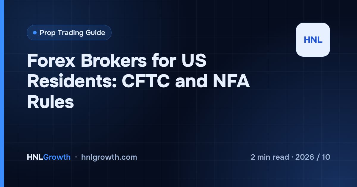 Forex Brokers for US Residents: CFTC and NFA Rules — cover image