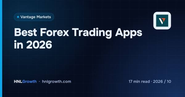 Best Forex Trading Apps (2026): Mobile Charting & Low Deposit cover illustration