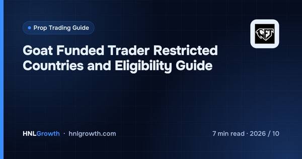 Goat Funded Trader Restricted Countries and Eligibility Guide cover illustration