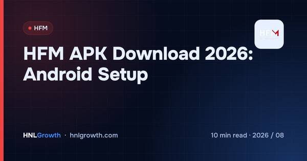 HFM APK Download 2026: Android Setup cover illustration