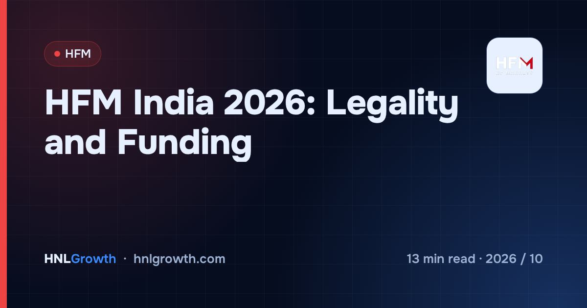 HFM India 2026: Legality and Funding — cover image
