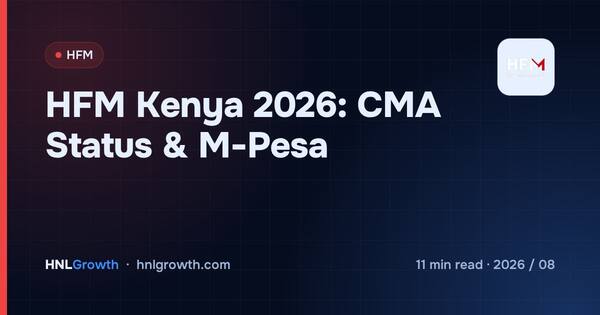 HFM Kenya 2026: CMA Status & M-Pesa cover illustration