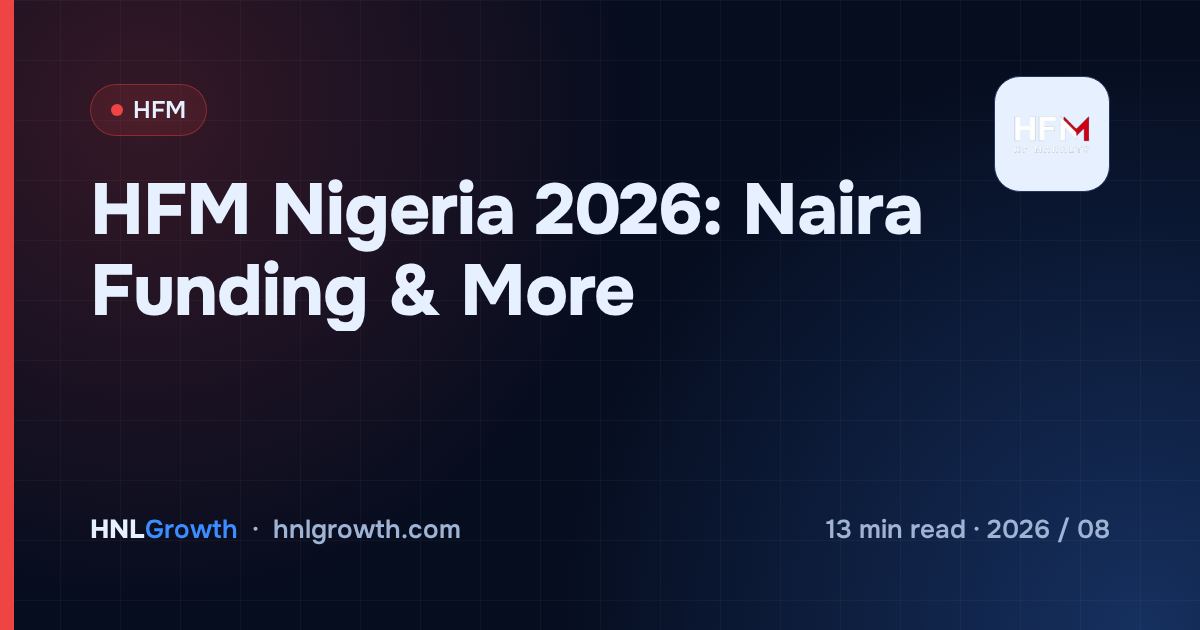 HFM Nigeria 2026: Naira Funding & More — cover image