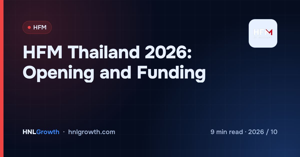 HFM Thailand 2026: Opening and Funding — cover image