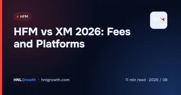 HFM vs XM 2026: Fees and Platforms cover illustration