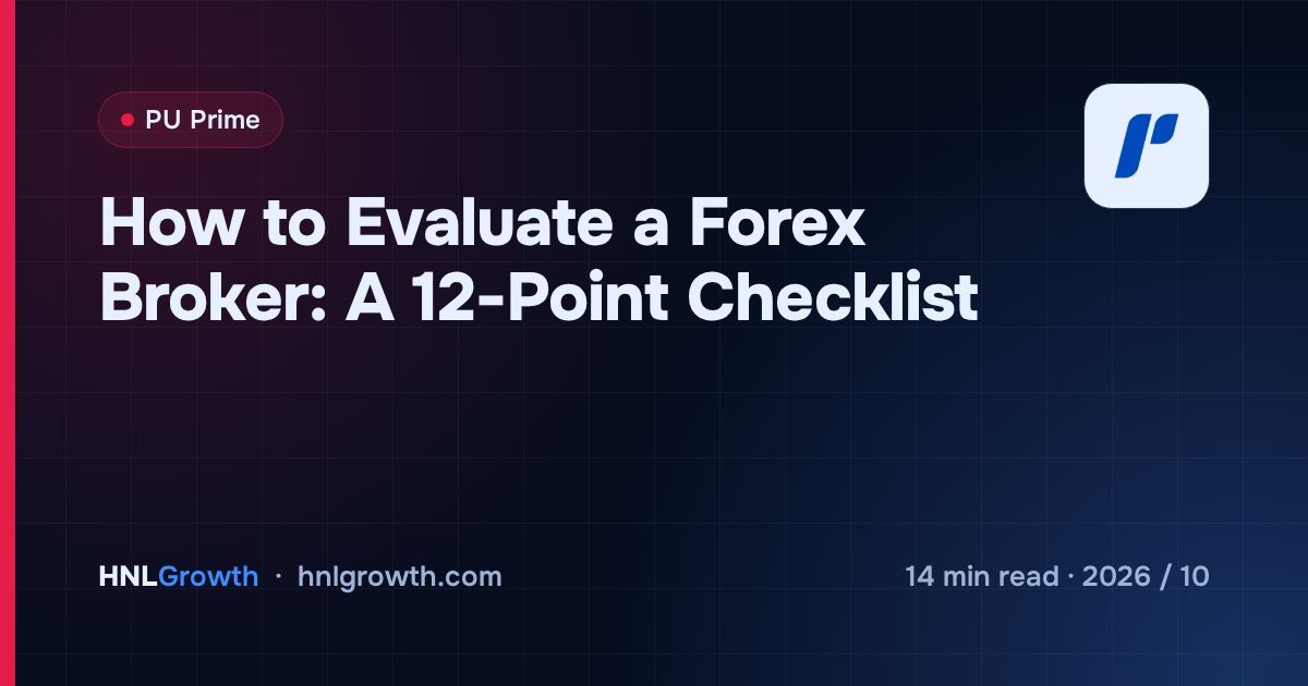 How to Evaluate a Forex Broker: A 12-Point Checklist — cover image