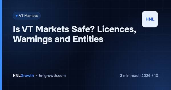 Is VT Markets Safe? Licences, Warnings and Entities cover illustration