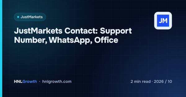JustMarkets Contact: Support Number, WhatsApp, Office cover illustration