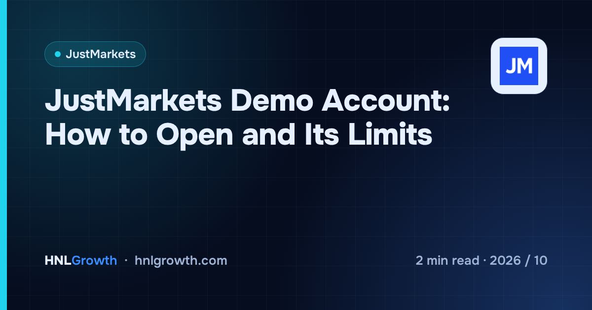 JustMarkets Demo Account: How to Open and Its Limits — cover image