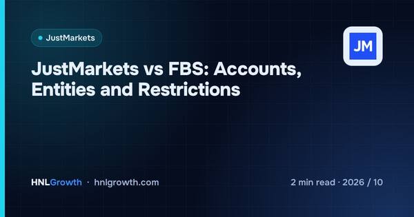 JustMarkets vs FBS: Accounts, Entities and Restrictions cover illustration