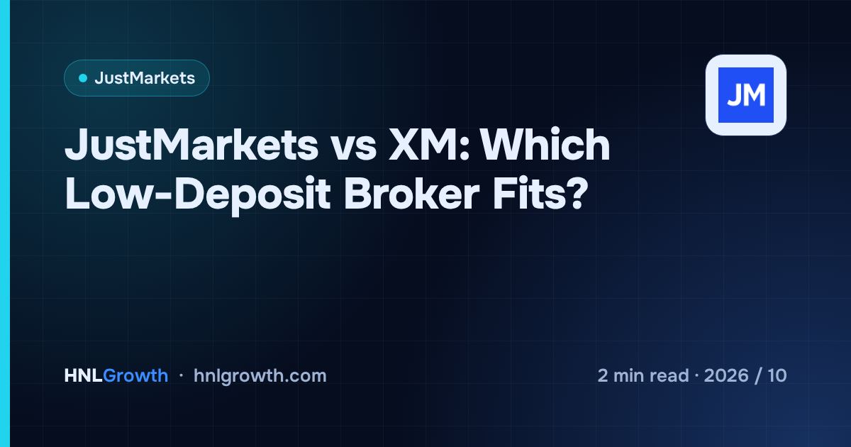 JustMarkets vs XM: Which Low-Deposit Broker Fits? — cover image