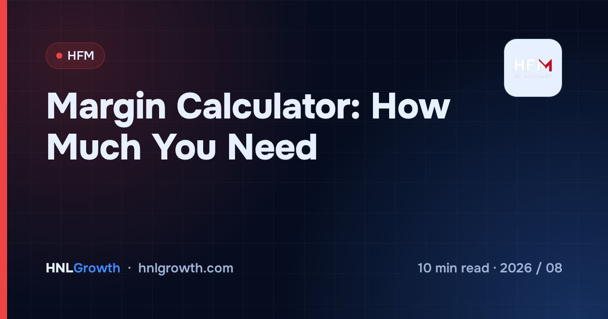 Margin Calculator: How Much You Need — cover image