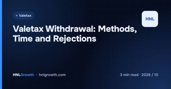 Valetax Withdrawal: Methods, Time and Rejections cover illustration