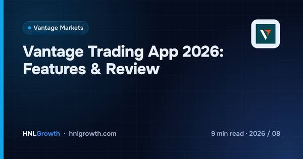 Vantage Markets App Review: Download, Features & Copy Trading cover illustration