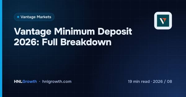 Vantage Minimum Deposit: $50 STP/ECN, Cent & Payment Rules cover illustration