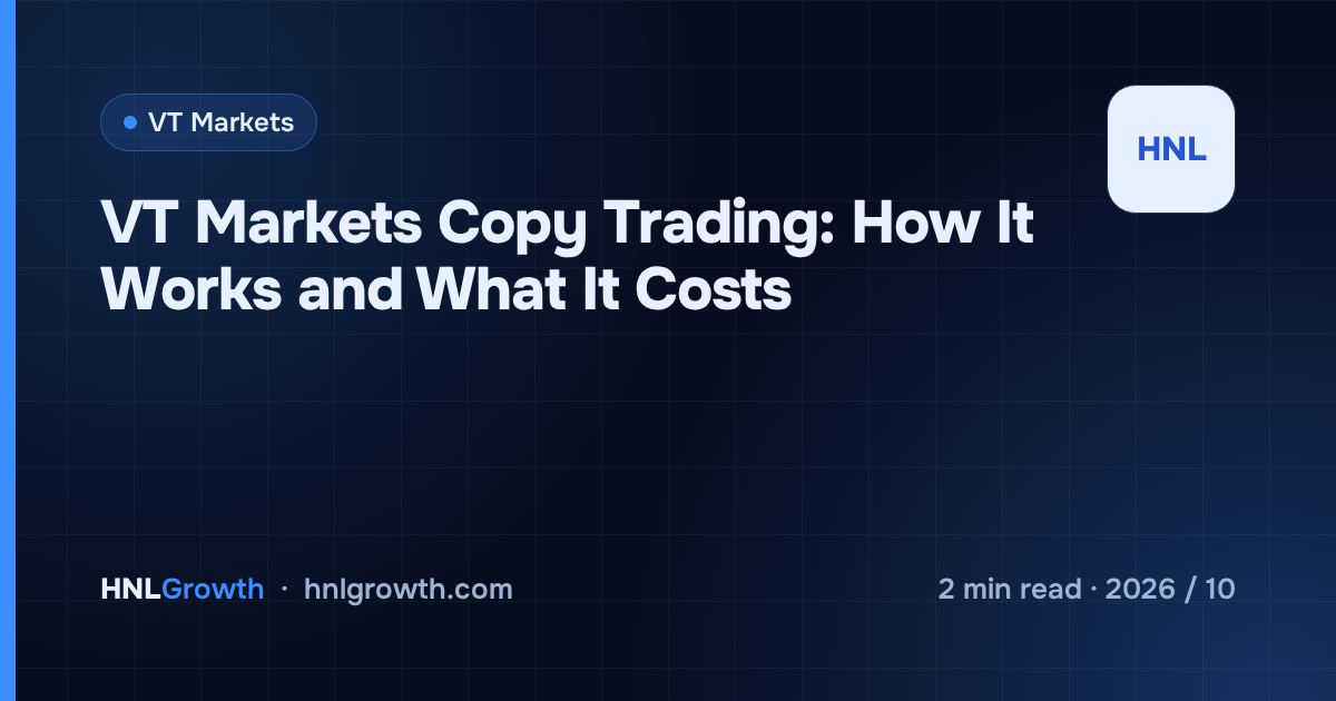 VT Markets Copy Trading: How It Works and What It Costs — cover image