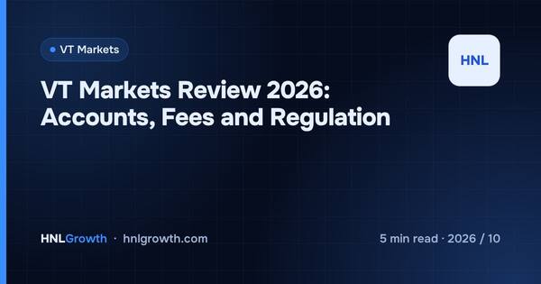 VT Markets Review 2026: Accounts, Fees and Regulation cover illustration