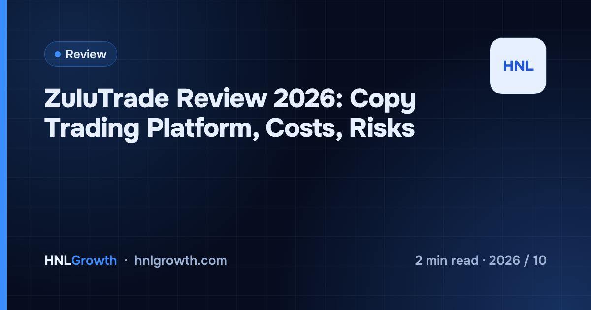 ZuluTrade Review 2026: Copy Trading Platform, Costs, Risks — cover image